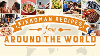 Kikkoman Recipes from Around the World